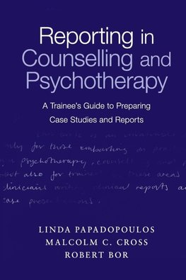 Reporting in Counselling and Psychotherapy