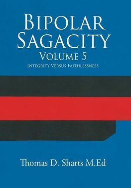 Bipolar Sagacity Volume 5