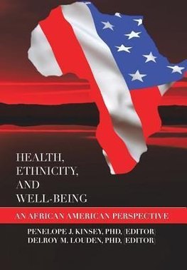 Health, Ethnicity, and Well-Being