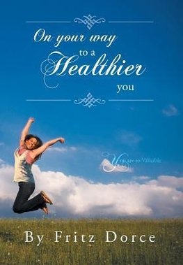 On Your Way to a Healthier You