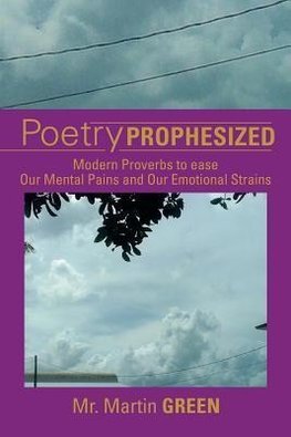 Poetry Prophesized