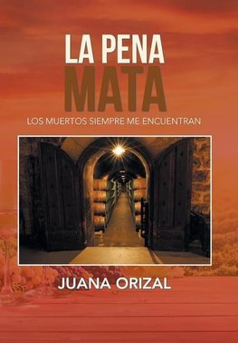 La Pena Mata