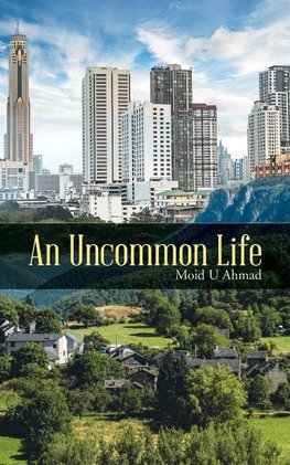 An Uncommon Life