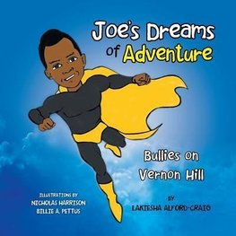 Joe's Dreams of Adventure