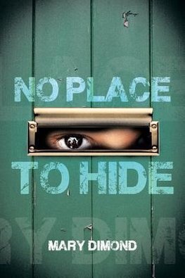 No Place to Hide