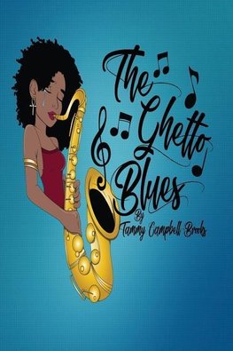 The Ghetto Blues