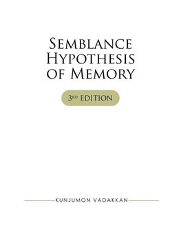 Semblance Hypothesis of Memory