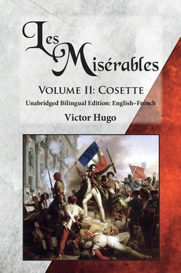 Les Misérables, Volume II