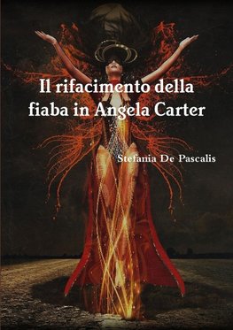 Il rifacimento della fiaba in Angela Carter