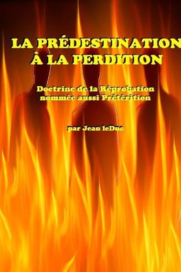 La Prédestination à la Perdition