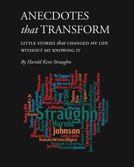 Anecdotes that Transform