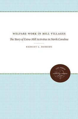 Welfare Work in Mill Villages