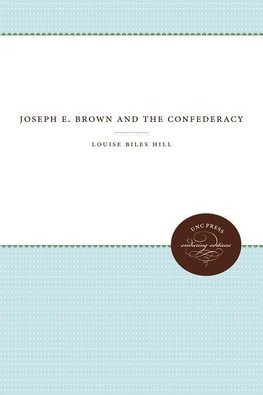 Joseph E. Brown and the Confederacy