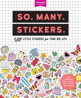 So. Many. Stickers.