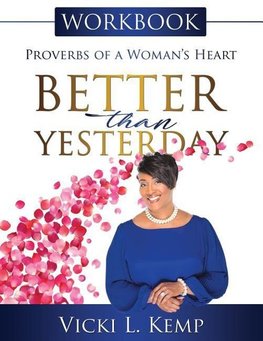 Better Than Yesterday Workbook