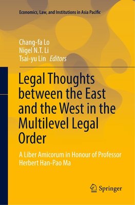 Legal Thoughts between the East and the West in the Multilevel Legal Order