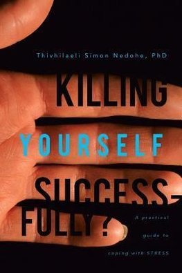 Killing Yourself Successfully?