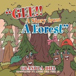 Gee!! a Story from a Forest