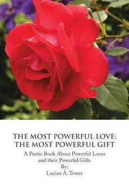 The Most Powerful Love