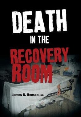 Death in the Recovery Room