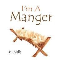 I'm a Manger