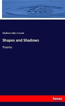 Shapes and Shadows