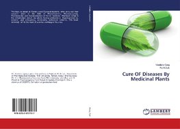 Cure OF Diseases By Medicinal Plants