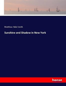 Sunshine and Shadow in New York