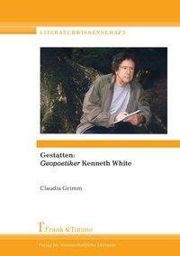 Gestatten: "Geopoetiker" Kenneth White