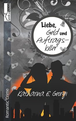 Liebe, Geld und Auftragskiller