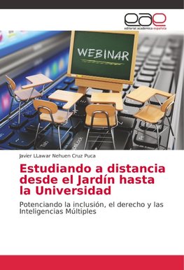 Estudiando a distancia desde el Jardín hasta la Universidad