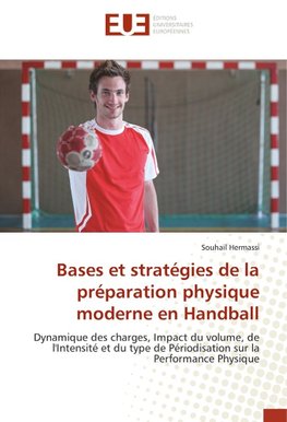 Bases et stratégies de la préparation physique moderne en Handball