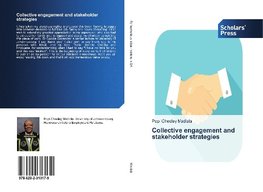 Collective engagement and stakeholder strategies