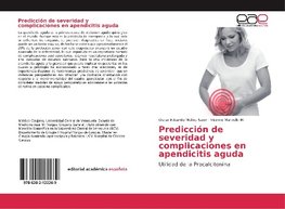 Predicción de severidad y complicaciones en apendicitis aguda