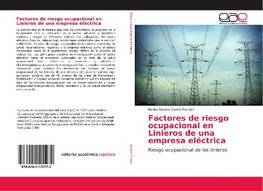 Factores de riesgo ocupacional en Linieros de una empresa eléctrica