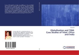 Globalisation and TQM: Case Studies of Triad, China and India