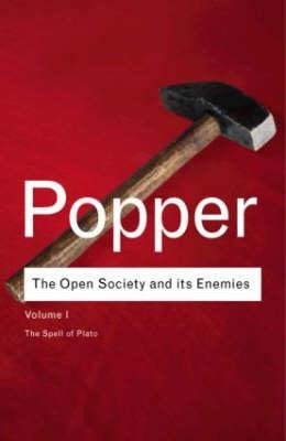 The Open Society and Its Enemies 1 The Spell of Plato