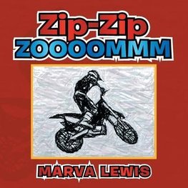 Zip-Zip - - Zoooommm