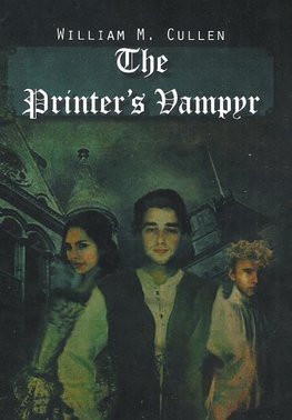 The Printer's Vampyr