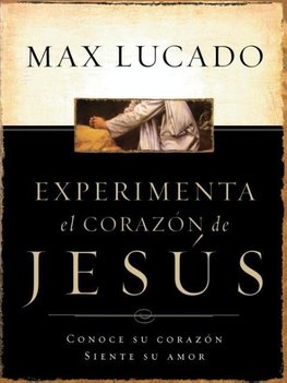 Experimente El Corazon de Jesus