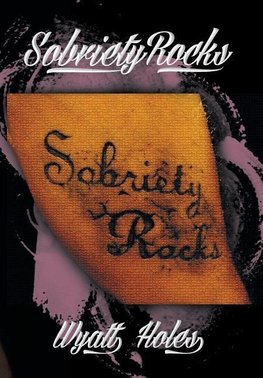 Sobriety Rocks