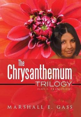 The Chrysanthemum Trilogy