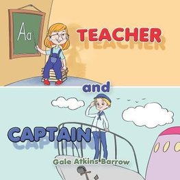 Teacher and Captain