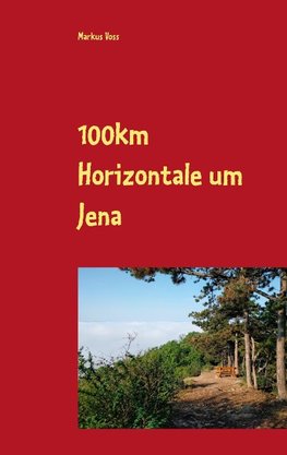 100km Horizontale um Jena