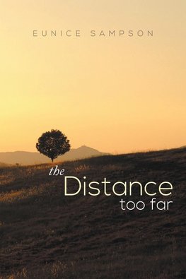 The Distance Too Far