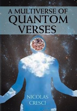 A Multiverse of Quantom Verses