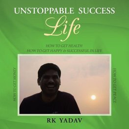 UNSTOPPABLE SUCCESS LIFE