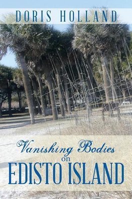 Vanishing Bodies on Edisto Island