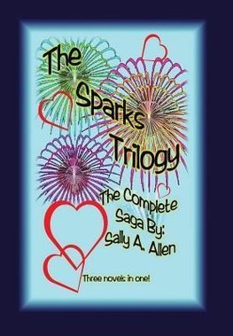 The Sparks Trilogy