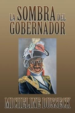 La Sombra del Gobernador